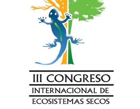 III Congreso Internacional de Ecosistemas Secos